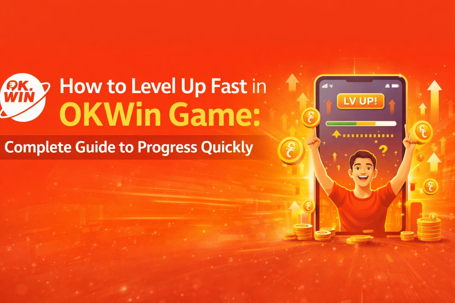 Ok Win Level Up